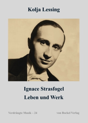 Buchcover: Ignace Strasfogel. Leben und Werk